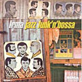 Irma Jazz Funk'N'Bossa