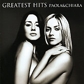 Greatest Hits Paola & Chiara