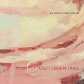 Ligeti - Banda Linda / Michiels, Ongo Trogode