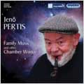 Pertis: Family Music and other Chamber Works.