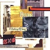 Brasil: A Century Of Song [Box]