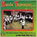 Bandatlayacapa - Lo Mejor de Mexico
