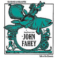 Sea Changes And Coelacanths (A Young Persons Guide To John Fahey)