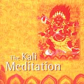 The Kali Meditation
