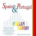 Organ History - Spain & Portugal / Arturo Sacchetti