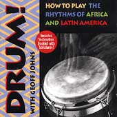 Drum (How To Play The Rhythms Of Africa And Latin America)