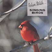 Relax With...Singing Birds
