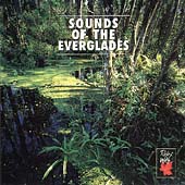 Relax With... Sounds Of The Everglades