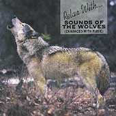 Relax With... Sounds of Wolves (Enhanced With...)
