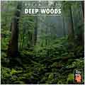 Relax With... Deep Woods