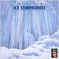 Relax With... Ice Symphonies