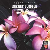 Relax With... Secret Jungle (Enhanced With Music)