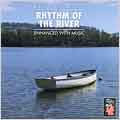 Relax With...Rhythm of the River (Enhanced With Music)