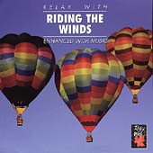 Relax With... Riding the Winds (Enhanced With Music)