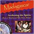 Madascar: Awakening The Spirits