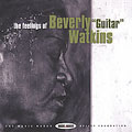 The Feelings of Beverly "Guitar" Watkins