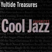Yuletide Treasures: Cool Jazz Favorites