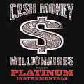 Platinum Hits: The Official Cash Money...