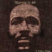 Marvin Is 60: A Tribute Album [Limited]