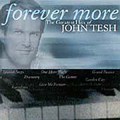 Forever More: The Greatest Hits Of John Tesh