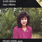 Albeniz: Suite Iberia / Hisako Hiseki