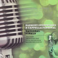 2005 Harmony Sweepstakes A Cappella Festival...