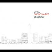 Chill Buenos Aires Sessions