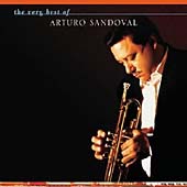 Very Best Of Arturo Sandoval, The