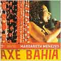 Axe Bahia: Margareth Menezes [Limited]