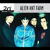 The millenium Collection : Alien Ant Farm (US)