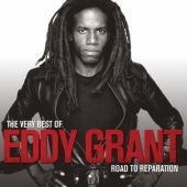 The Very Best of Eddy Grant: Road to Reparation