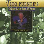 Golden Latin Jazz All Stars In Session