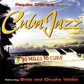 Paquito D'Rivera Presents Cuba Jazz