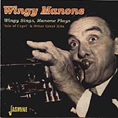 Wingy Sings, Manone Plays "Isle of Capri"...