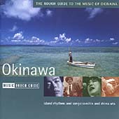 Rough Guide To The Music Of Okinawa, The