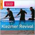 Rough Guide to: Klezmer Revival