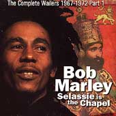 Selassie Is The Chapel: The...