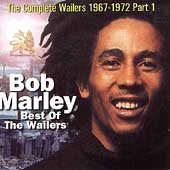 Best Of The Wailers... 1967-1972 Pt. 1