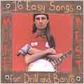 16 Easy Songs For Drill & Banjo