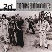 Best Of The Flying Burrito Brothers: 20th Century Masters The Millennium Collection, The