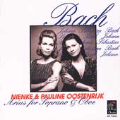 Bach: Arias for Soprano & Oboe / Nienke & Pauline Oostenrijk