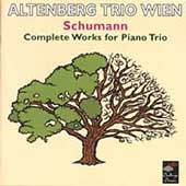 Schumann: Complete Works for Piano Trio / Altenberg Trio
