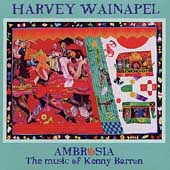 Ambrosia (The Music Of Kenny Barron)