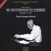 Wagner: Die Meistersinger - Bayreuth 1952 / Knappertsbusch