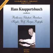 Hans Knappertsbusch conducts Beethoven, Schubert, et al