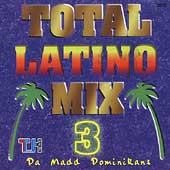 Total Latino Mix Vol. 3