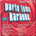 Party Tyme Karaoke: Dance Remix 4  [CD+G] [CD+G]
