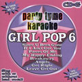 Party Tyme Karaoke: Girl Pop 6  [CD+G] [CD+G]
