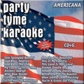 Party Tyme Karaoke: Americana  [CD+G] [CD+G]