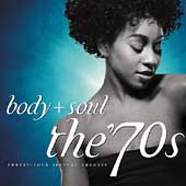 Body + Soul: The 70's